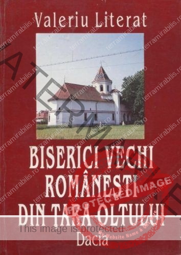 Valeriu Literat - Biserici vechi românești