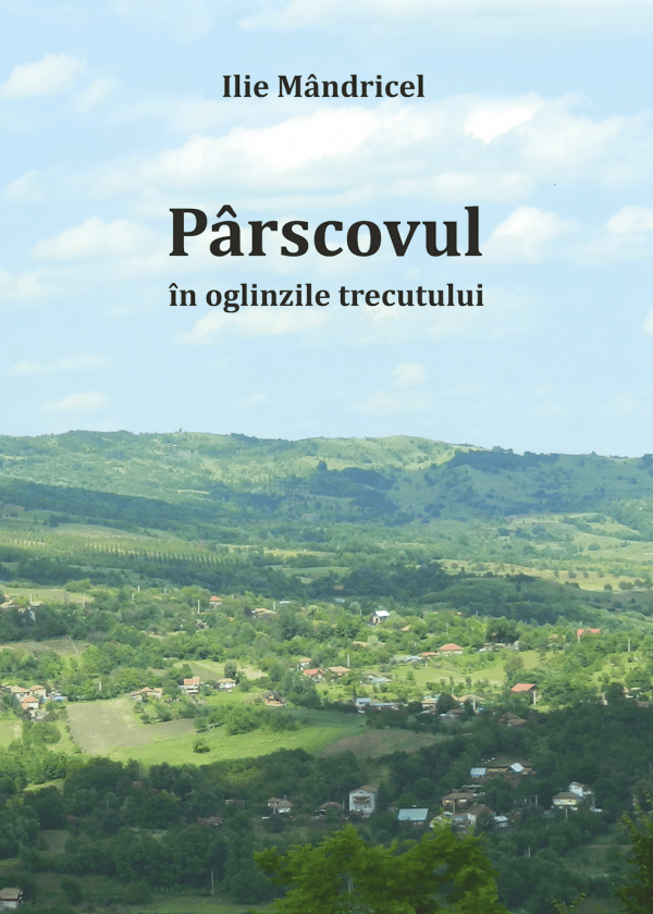 Pârscovul în oglinzile trecutului